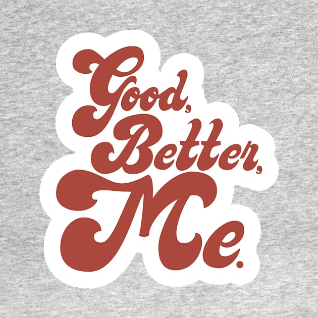 Good Better Me lettering by Mira_Iossifova